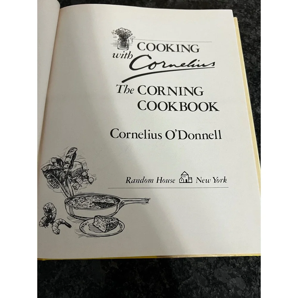 Cooking with Cornelius The Corning‎ Cookbook Signed First Edition 1982